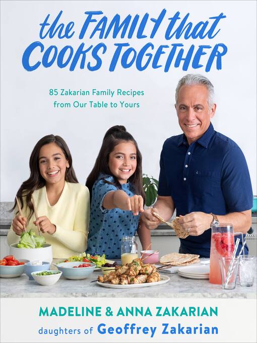 Title details for The Family That Cooks Together by Anna Zakarian - Wait list